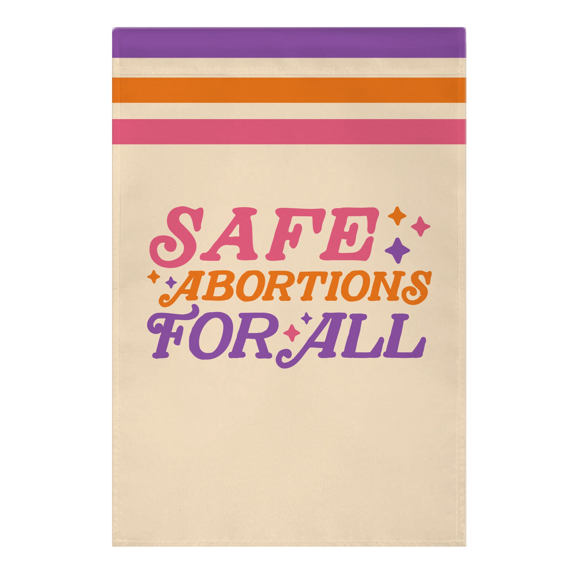 Safe Abortions For All Garden Flag